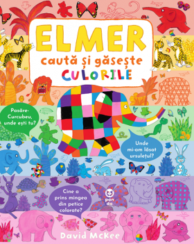 Elmer cauta si gaseste culorile | David McKee