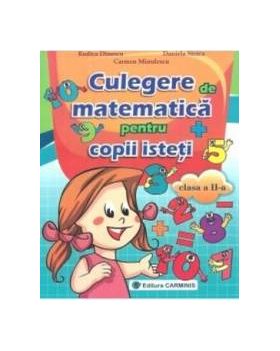 Matematica Cls 2 Culegere Pentru Copii Isteti - Rodica Dinescu