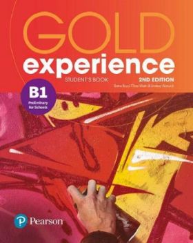 Gold Experience 2nd Edition B1 Student's Book | Lindsay Warwick, Elaine Boyd, Clare Walsh