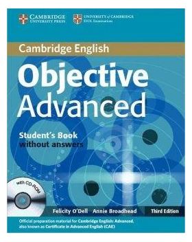 Objective Advanced Student's Book without Answers with CD-ROM | Felicity O'Dell, Annie Broadhead