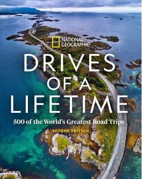 Drives of a Lifetime | National Geographic