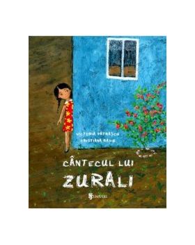 Cantecul lui Zurali - Victoria Patrascu