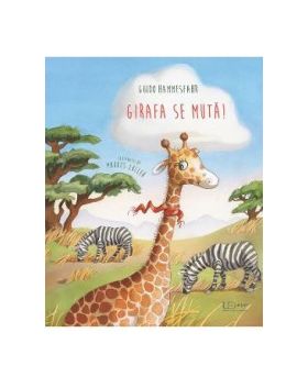 Girafa se muta - Guido Hammesfahr