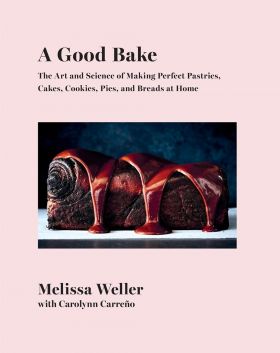 A Good Bake | Melissa Weller