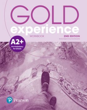 Gold Experience 2nd Edition A2+ Workbook | Sheila Dignen, Lynda Edwards