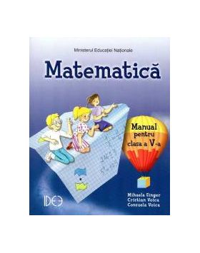 Matematica. Manual pentru clasa a V-a IDEE