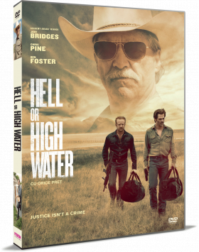 Cu orice pret / Hell or High Water | David Mackenzie