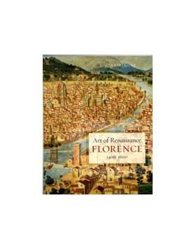 Art of Renaissance Florence, 1400ï¿½ 1600 | Loren Partridge