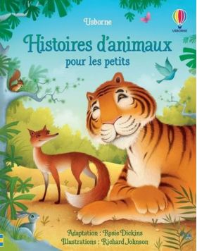 Histoires d'animaux pour les petits | Rosie Dickins