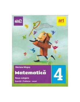 Noua culegere de matematica clasa a IV-a. Exercitii probleme jocuri