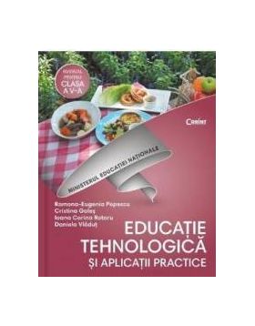 Educatie tehnologica si aplicatii practice - Clasa 5 - Manual + CD - Ramona-Eugenia Popescu