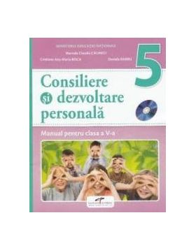 Consiliere si dezvoltare personala - Clasa 5 - Manual + CD - Marcela Claudia Calineci