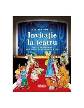 Invitatie la teatru - Mariana Mostoc