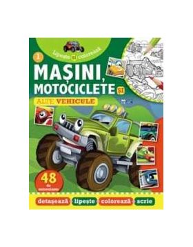 Masini motociclete si alte vehicule. Lipeste si coloreaza