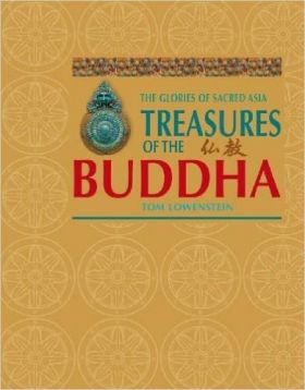 Treasures of the Buddha | Tom Lowenstein