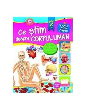 Ce stim despre corpul uman 7-12 ani