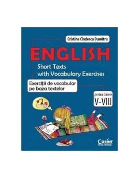 English exercitii de vocabular pe baza textelor cls 5-8 - Cristina Cindescu Dumitru