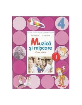 Muzica si miscare Clasa 4 Caiet Sem.1 + CD - Florentina Chifu Petre Stefanescu