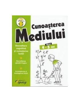 Cunoasterea mediului 4-5 ani