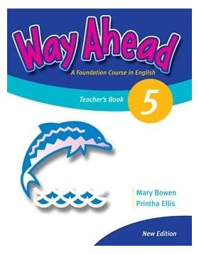 Way Ahead 5 Teacher's Book | Mary Bowen, Printha Ellis