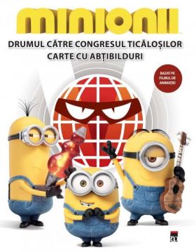 Minionii - Drumul catre Congresul Ticalosilor | Trey King