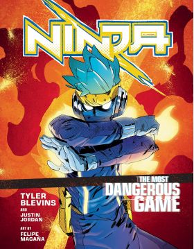 Ninja: The Most Dangerous Game | Tyler 'Ninja' Blevins