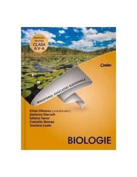 Biologie - Clasa 5 - Manual + CD - Silvia Olteanu Stefania Giersch Iuliana Tanur