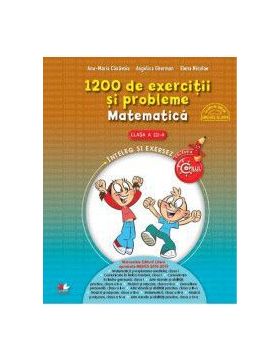 1200 de exercitii si probleme. Matematica - Clasa a 3-a - Ana-Maria Canavoiu Angelica Gherman Elena Niculae