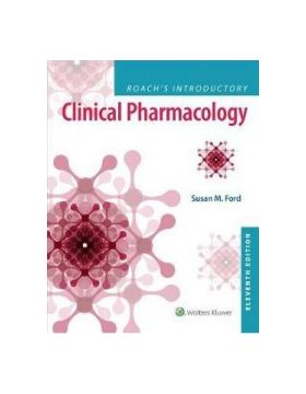 roachs intro clinical pharmacology 11e