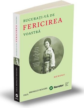 Bucurati-va de fericirea voastra | Paul Brinkley-Rogers