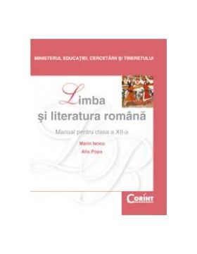 Limba si Literatura Romana Iancu Manual pentru cls a-XII-a