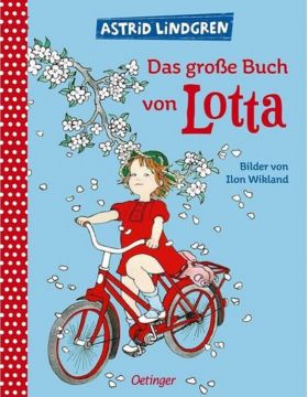 Das große Buch von Lotta | Astrid Lindgren