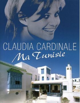 Ma Tunisie | Claudia Cardinale