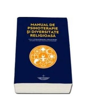 Manual De Psihoterapie Si Diversitate Religioasa - Scott Richards Allen E. Bergin