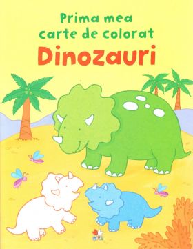 Dinozauri - Prima mea carte de colorat | 