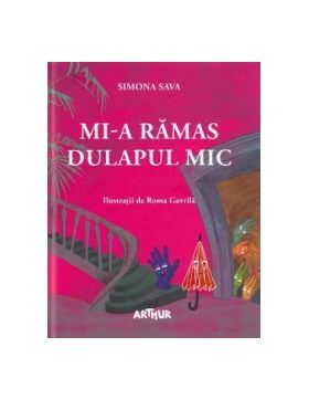 Mi-a ramas dulapul mic - Simona Sava