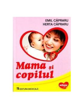 Mama si copilul - Emil Capraru Herta Capraru