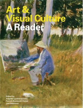 Art & Visual Culture | Angeliki Lymberopolou, Pamela Bracewell-Homer, Joel Robinson