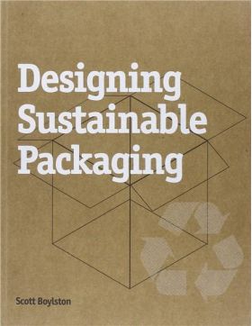 Designing Sustainable Packaging | Scott Boylston