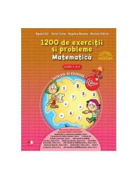 1200 de exercitii si probleme. Matematica - Clasa a 2-a - Olguta Calin Doina Cindea Angelica Gherman Nicoleta Stanica