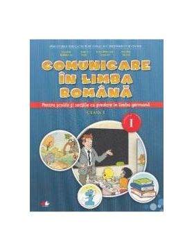 Comunicare in limba romana predare in limba germana - Clasa 1. Sem.1 - Gabriela Barbulescu