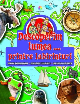 Descoperim lumea...printre labirinturi | Lisa Regan