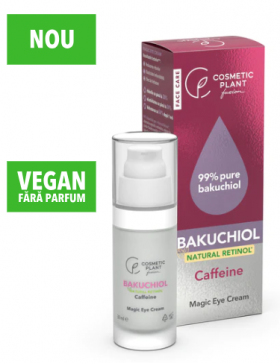 BAKUCHIOL – Magic Eye Cream cu 99% Bakuchiol pur (Natural Retinol) și Cafeină 30 ml Cosmetic Plant