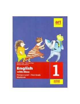 English with Nino. Primary Level - First Grade. Clasa 1 - Workbook. Caiet de lucru - Bianca Popa