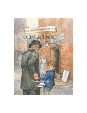 Oliver Twist - cartonata Cartea copiilor isteti