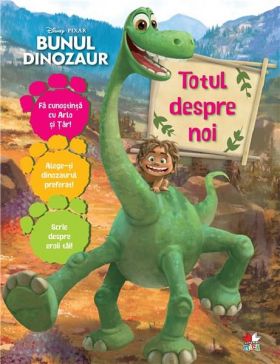 Bunul dinozaur. Totul despre noi | Disney