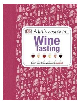 A Little Course in Wine Tasting |