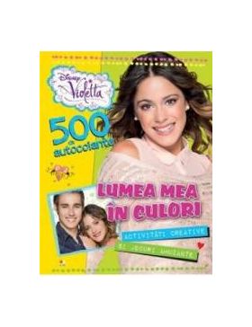 Disney Violetta. Lumea mea in culori 500 de autocolante