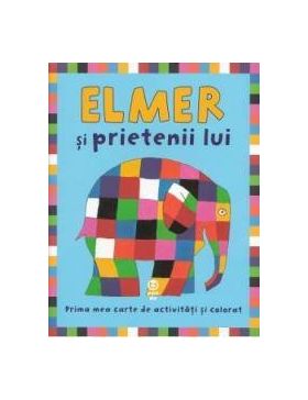 Elmer si prietenii lui