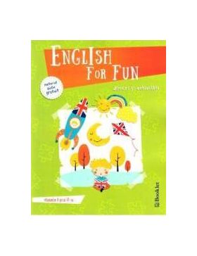 English for Fun. Jocuri si activitati - Clasele 1 si 2